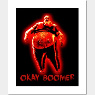 Okay Boomer Posters and Art